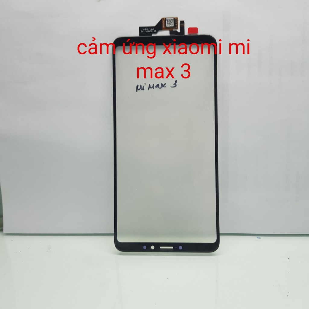 Cảm ứng Xiaomi Mi Max 3