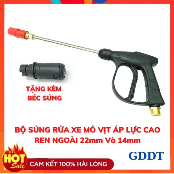 (HÀNG LOẠI 1) Súng rửa xe ren ngoài 22mm và 14mm, Ống nối dài inox, Béc mỏ vịt cao áp