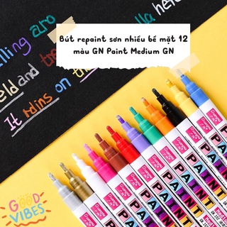 Bút repaint giày đế giày sơn nhiều bề mặt : cao su, thủy tinh, kim loại, gỗ, đá, giấy... 12 màu GN Paint Medium  GN152