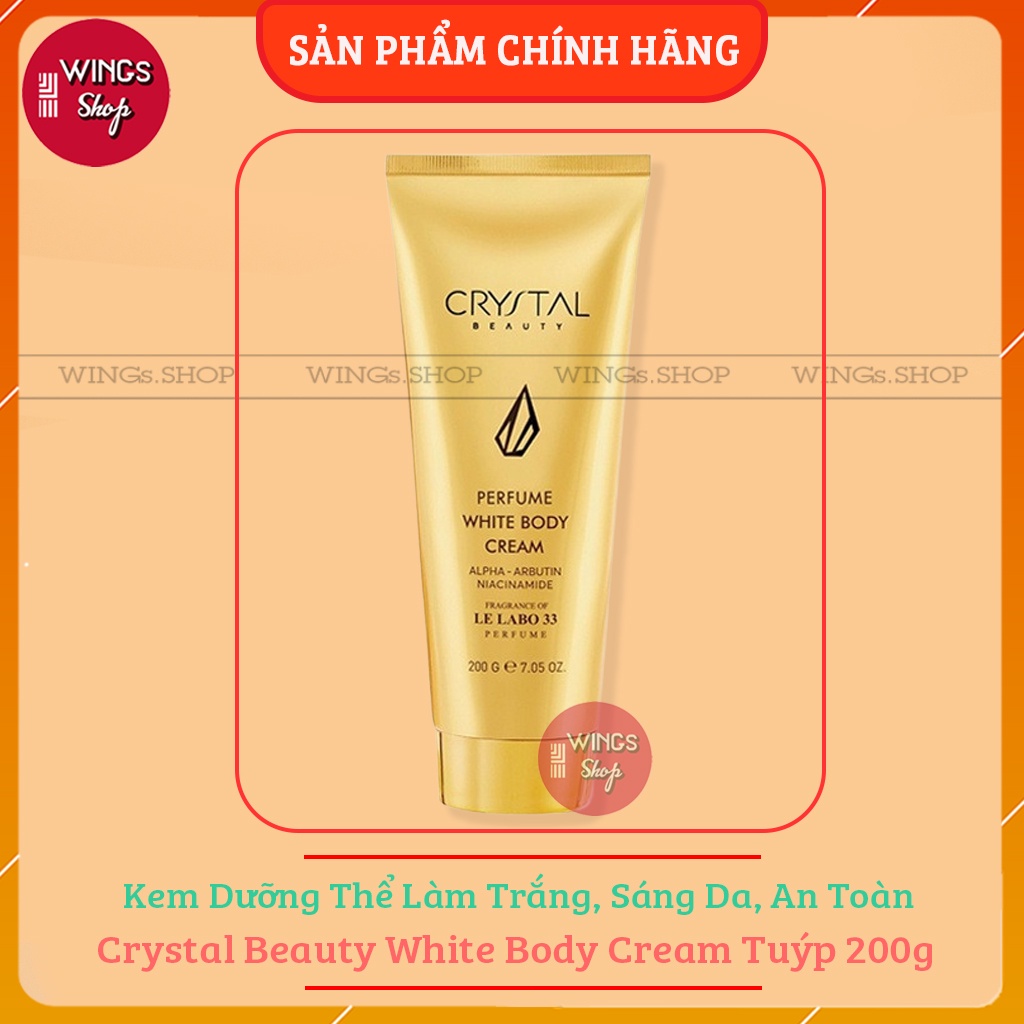 Kem dưỡng thể làm trắng, sáng da an toàn Crystal Beauty white body cream tuýp 200g | Wings Shop