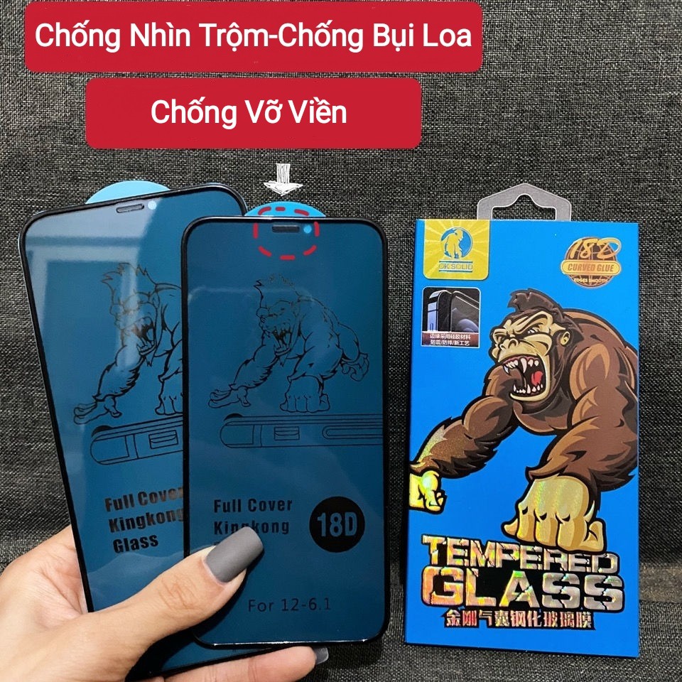 [Chống trộm-chống vỡ-chống bụi lỗ loa] Cường lực 18D KingKong cho Iphone 12promax-->ip6 (Có Hộp Tặng Bộ Lau)