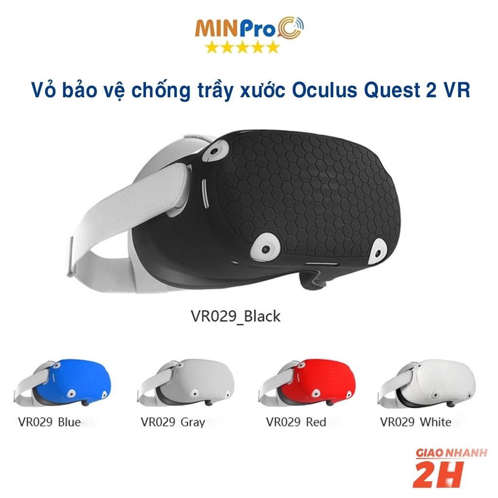 Vỏ silicon bảo vệ chống trầy xước cho kính thực tế ảo Oculus Quest 2 VR - MINPRO