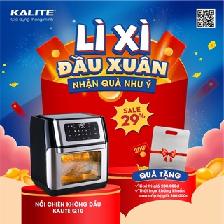 Nồi chiên không dầu Kalite Q10, thiết kế đẳng cấp, sang trọng tôn vinh căn bếp của bạn, bảo hành 12 tháng