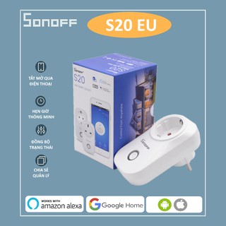 Ổ Cắm Điều Khiển Từ Xa Bằng Wifi Sonoff S20