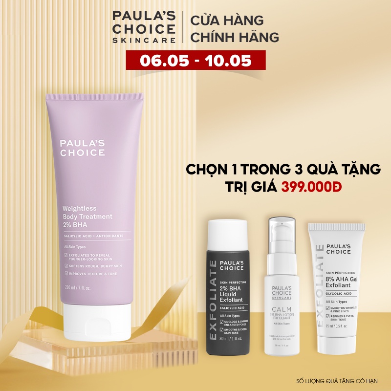 Kem dưỡng thể ngừa viêm lỗ chân lông Paula’s Choice WEIGHTLESS BODY TREATMENT WITH 2% BHA -210ml 5700