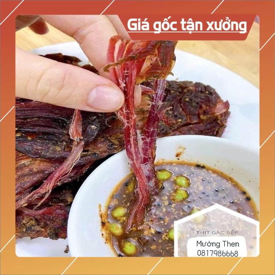 [ICLN9 giảm 5K cho đơn hàng 50k]  Thịt Trâu Gác Bếp Mường Then Loại Xịn Chuẩn Vị Tây Bắc Dân Tộc Thái