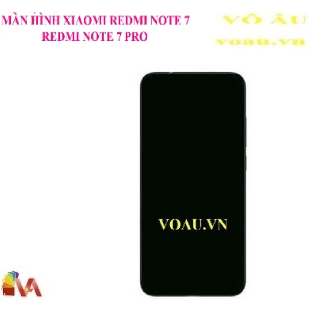MÀN HÌNH XIAOMI REDMI NOTE 7 (REDMI NOTE 7 PRO)