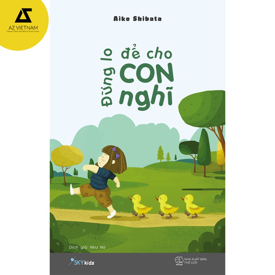 Sách - Đừng lo để cho con nghĩ