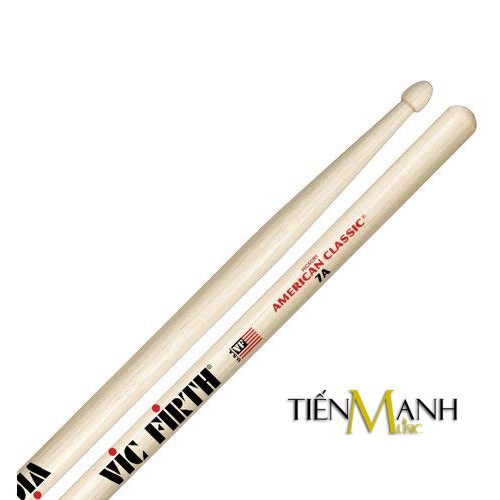 [Chính Hãng] Dùi Trống Vic Firth 7A - American Classic Hickory Drumsticks