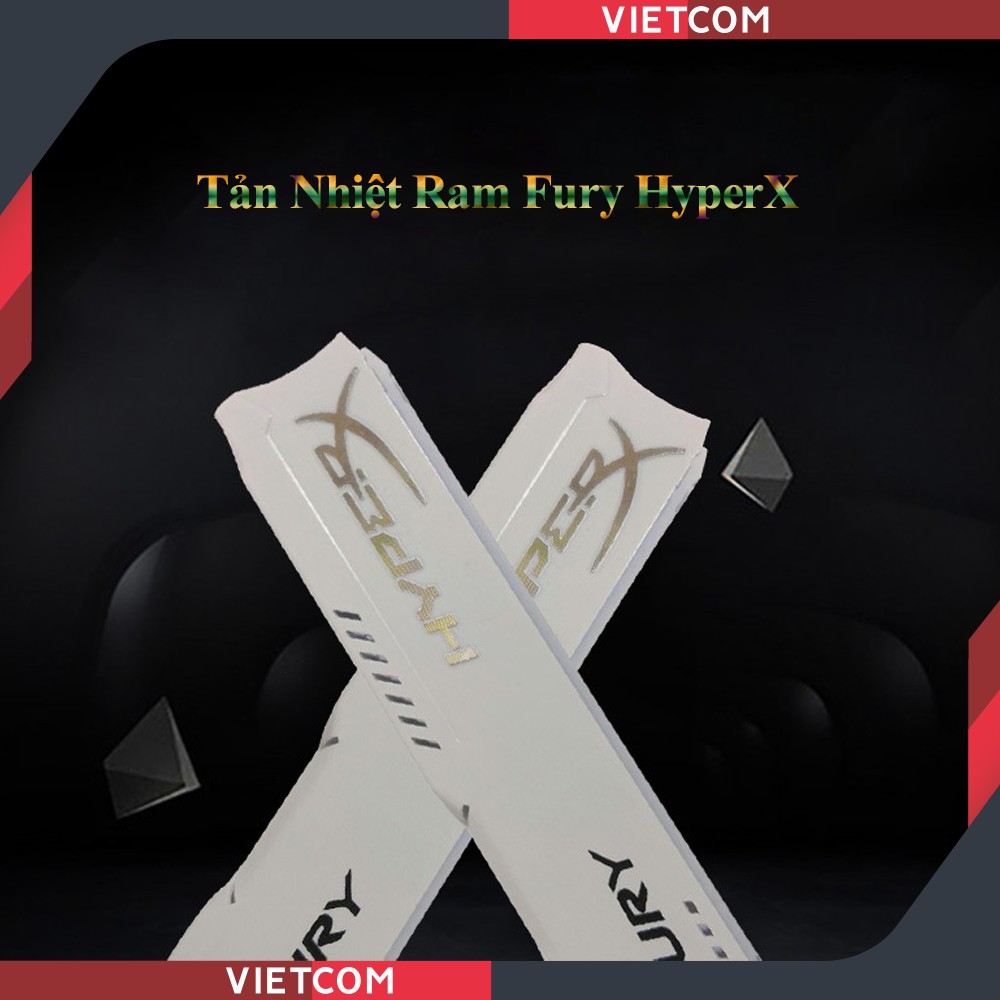 Tản Nhiệt Ram Fury HyperX - RAM DDR2, DDR3, DDR4 - Chất liệu nhôm, khắc Logo chữ nổi - Tặng kèm 2 miếng dán