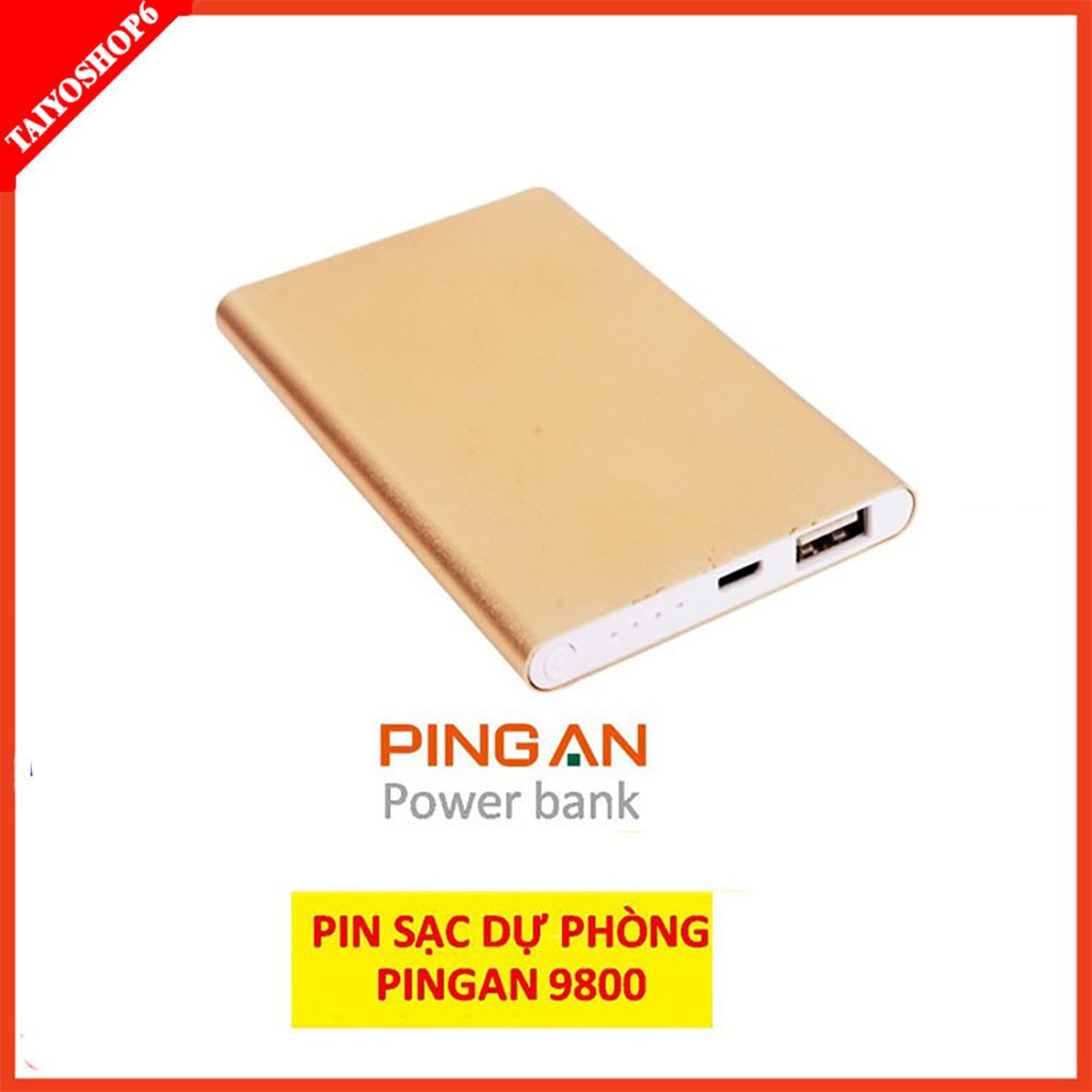 Pin sạc dự phòng PingAn 9800mAh , thiết kế hợp kim chống rỉ sét, phù hợp cho việc đi du lịch , sạc nhẹ Taiyoshop6