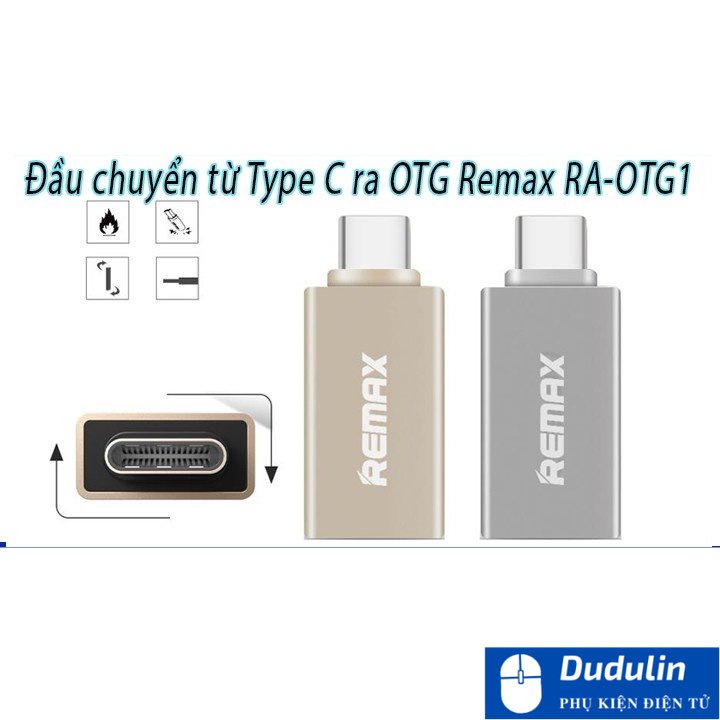 Đầu chuyển từ Type C ra OTG Remax RA-OTG1