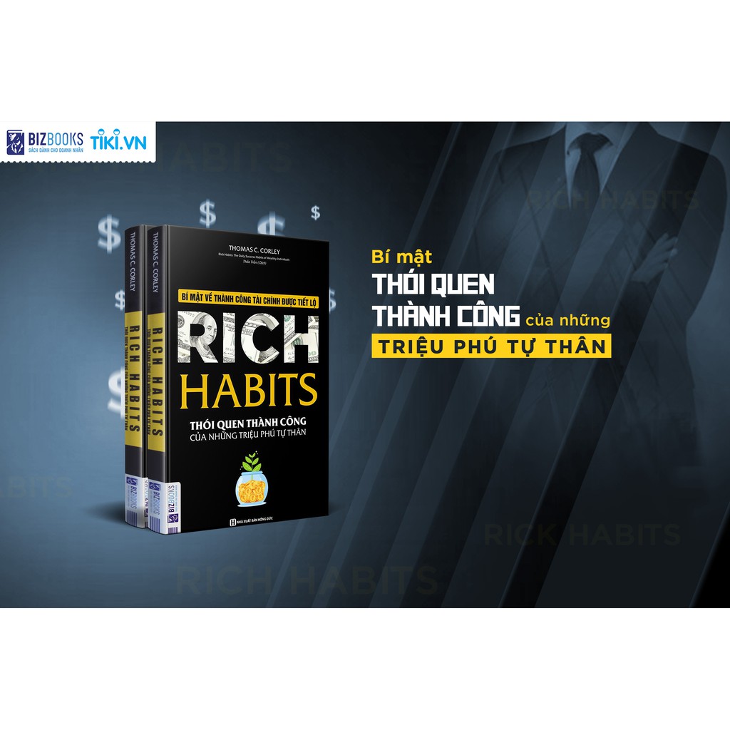 Sách Rich Habits - Thói Quen Thành Công Của Những Triệu Phú Tự Thân