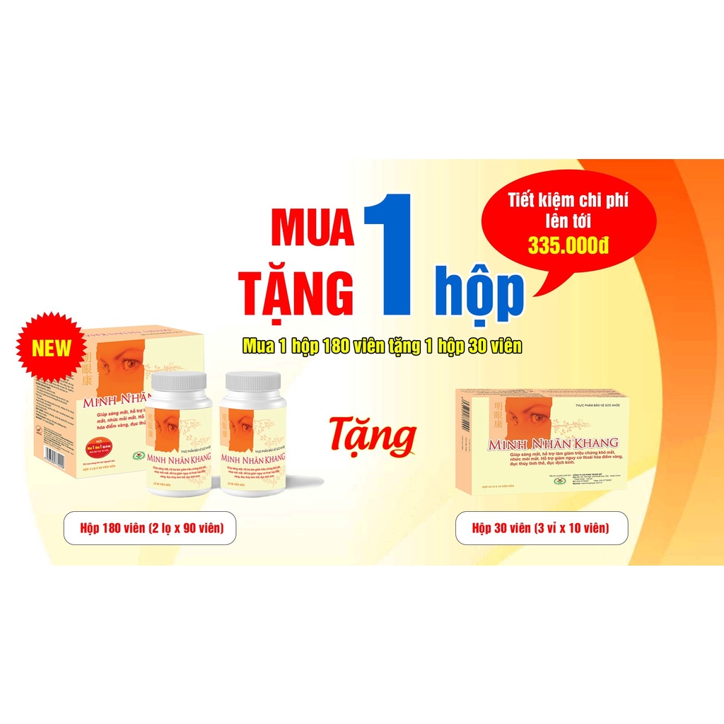 &lt;TẶNG 1 HỘP 30 VIÊN&gt; MINH NHÃN KHANG - HỘP 180 VIÊN - HỖ TRỢ NGỪA ĐỤC THỦY TINH THỂ, GIẢM THỊ LỰC, THOÁI HÓA ĐIỂM VÀNG