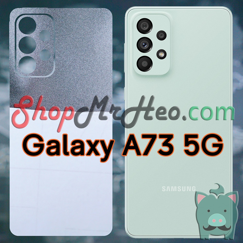 Skin Dán Mặt Sau Lưng Vân 3D Samsung Galaxy A73 5G - Galaxy A53 5G