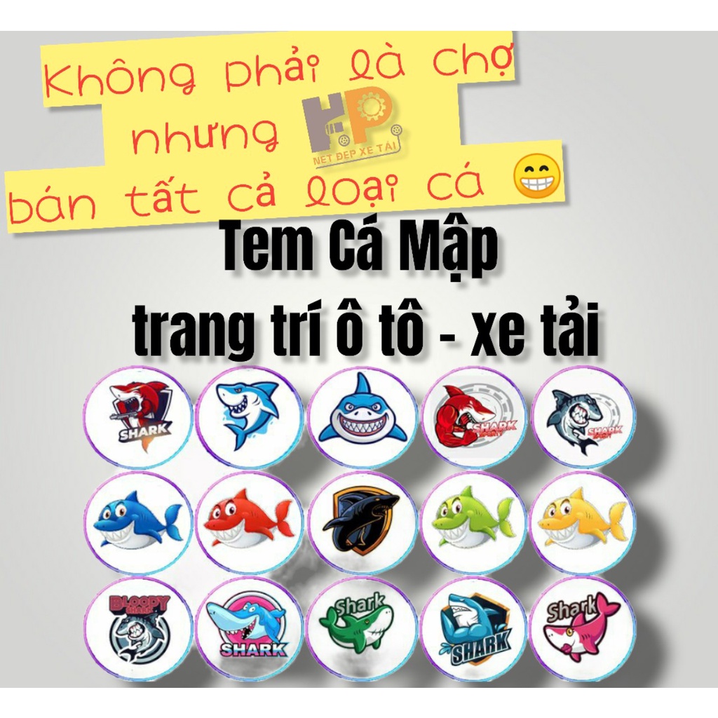 - Tem CÁ MẬP LỚN  Xe Tải XE Ô TÔ, XE HƠI   - Mua 1 Tặng 1
