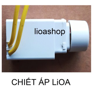 CHIẾT ÁP QUẠT VÀ ĐÈN VUÔNG LiOA.
