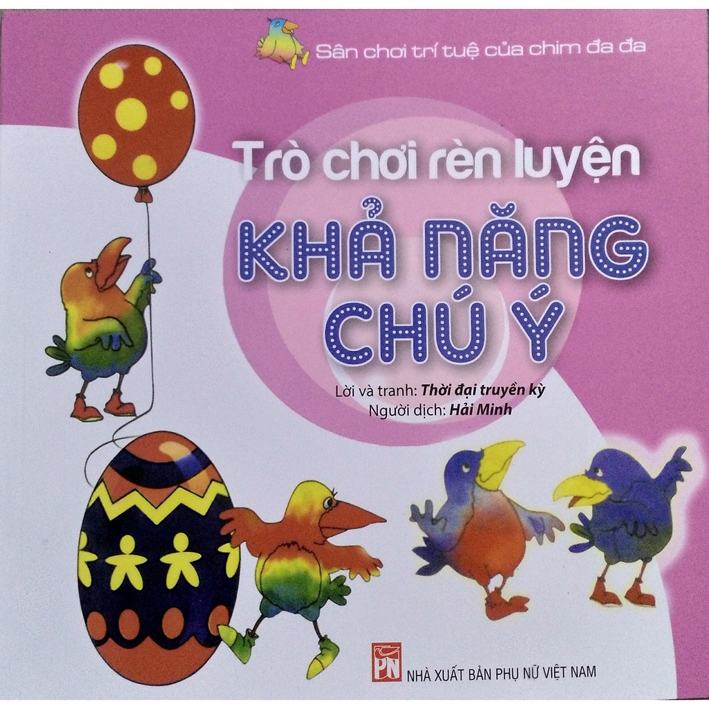 Sách- Trò Chơi Rèn Luyện Khả Năng Chú Ý - Sân Chơi Trí Tuệ Của Chim Đa Đa