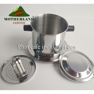 Phin pha cafe inox 2 nút đen