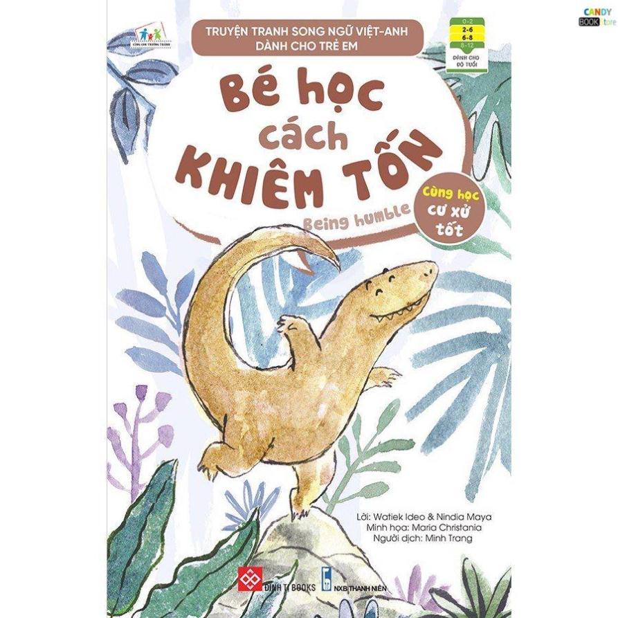 SÁCH - Truyện tranh song ngữ Việt-Anh dành cho trẻ em - Cùng học cư xử tốt- Bé học cách khiêm tốn - Being humble