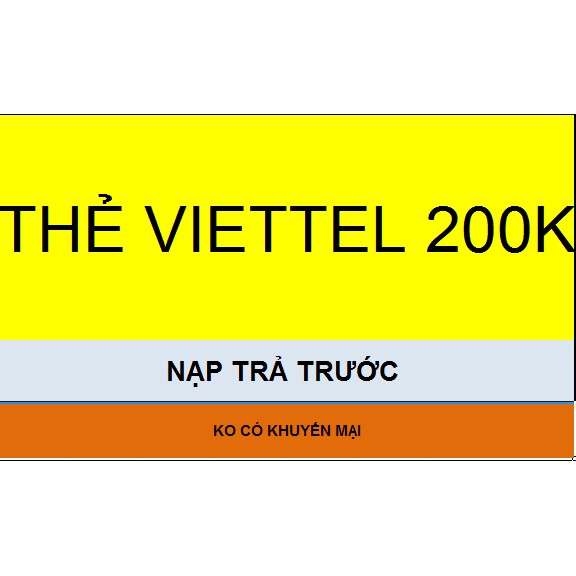 Thẻ Cào viettel 200k Nạp trả trước