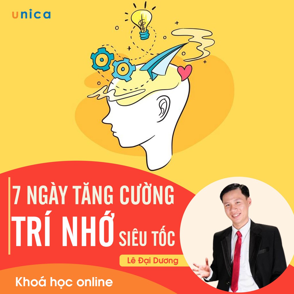 - FULL khóa học PHÁT TRIỂN CÁ NHÂN- 7 ngày tăng cường trí nhớ siêu tốc tại nhà- UNICA.VN