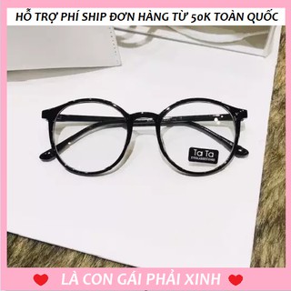 Kính giả cận (B043)Tata gọng vuông và gọng ngố tròn