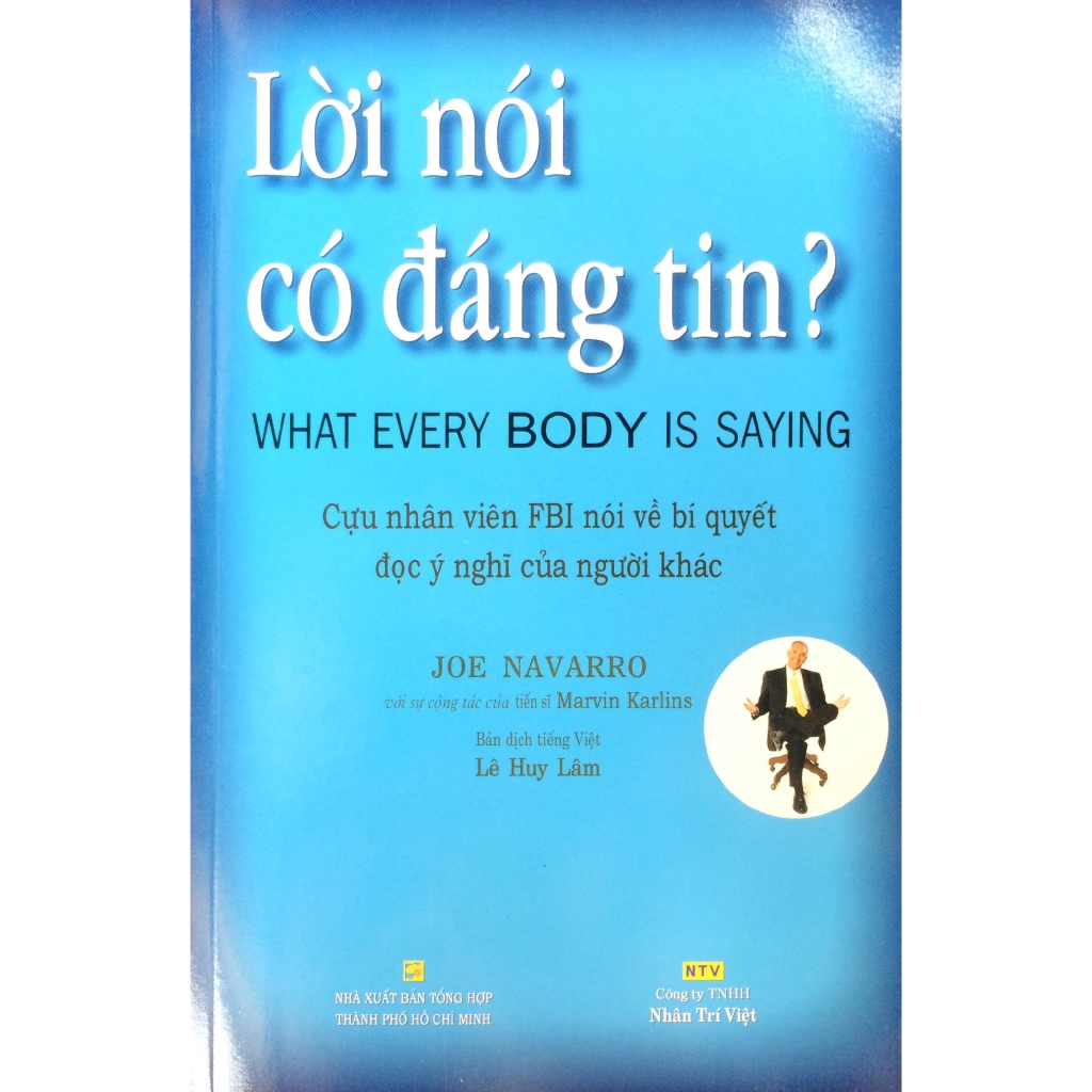 Sách - Lời Nói Có Đáng Tin? (Tái Bản 2018)