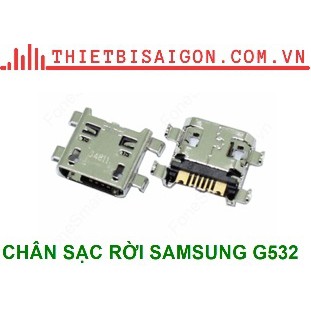 CHÂN SẠC RỜI SAMSUNG G532