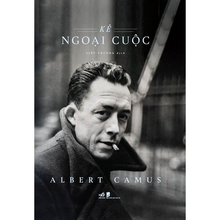 Sách Kẻ Ngoại Cuộc (Albert Camus -Bìa cứng) - Nhã Nam