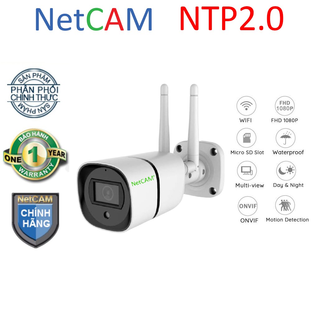 Camera IP Wifi Ngoài Trời NetCAM NTP2.0 Full HD 1080P