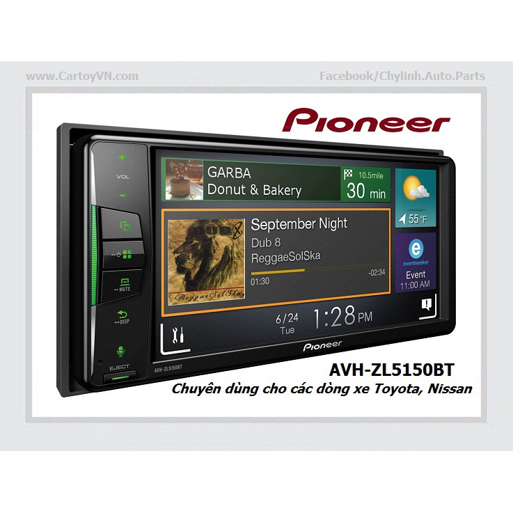 DVD liền màn hình cảm ứng Pioneer AVH-ZL5150BT chuyên dùng cho dòng xe Toyota, Nissan