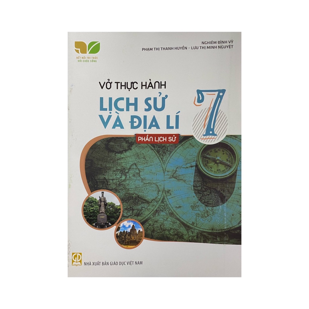 Sách - Vở thực hành lịch sử và địa lí 7 phần lịch sử ( Kết nối tri thức )