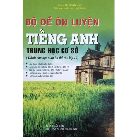 Sách - Bộ Đề Ôn Luyện Tiếng Anh Trung Học Cơ Sở - Dành cho học sinh ôn thi vào lớp 10