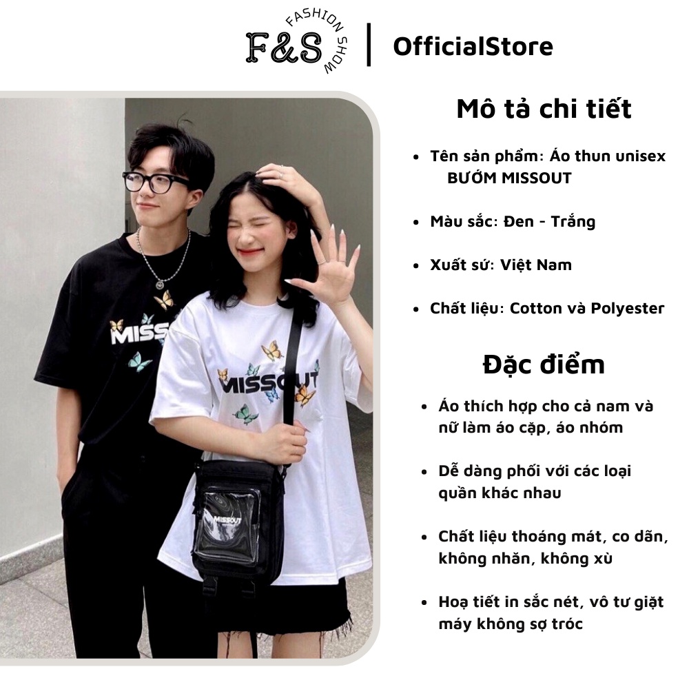 Áo thun tay lỡ unisex form rộng BƯỚM MISSOUT- Áo phông F&amp;S nam nữ, cặp đôi phong cách hàn quốc