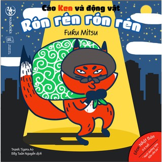 Cáo Ken Và Động Vật - Rón Rén Rón Rén