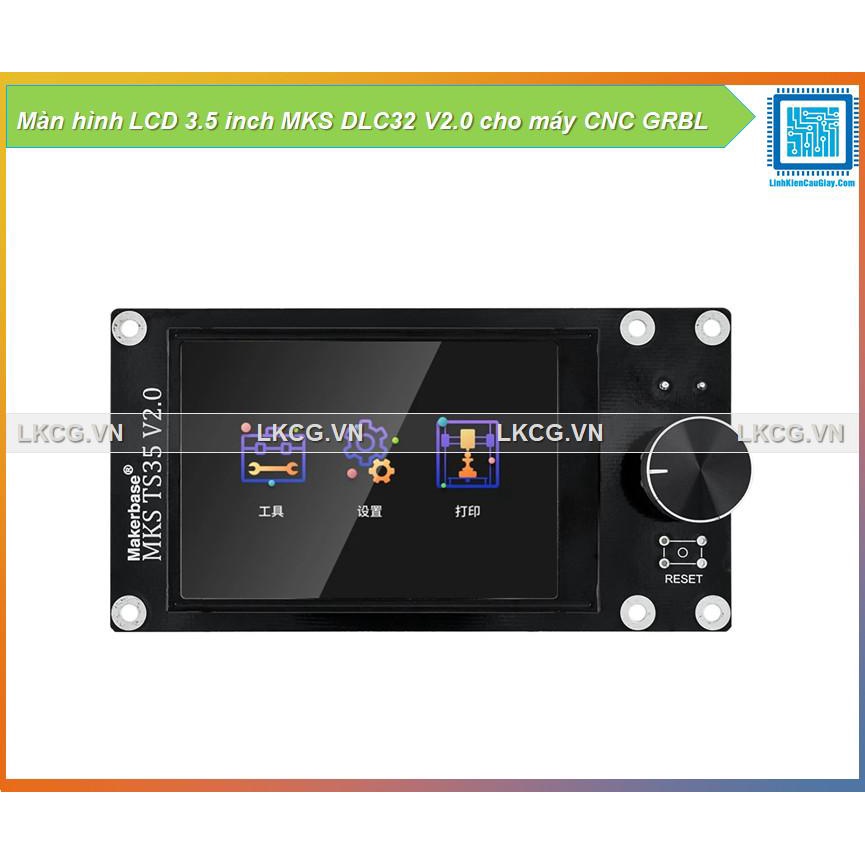 Màn hình LCD 3.5 inch MKS DLC32 V2.0 cho máy CNC GRBL