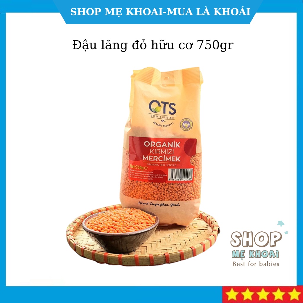 Đậu hữu cơ ăn dặm, Đậu lăng đỏ hữu cơ OTS Organik 750g nhập khẩu châu Âu - Shop Mẹ Khoai