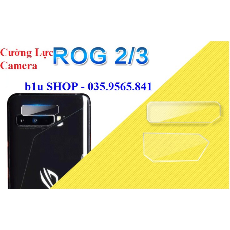 ROG 3 Cường lực Camera