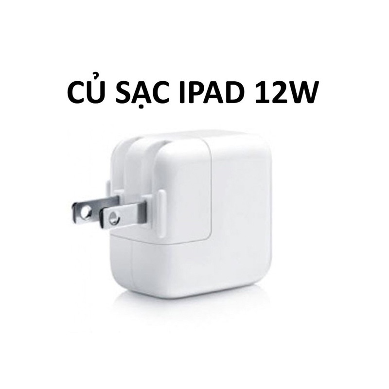 Củ sạc ipad 12w dành cho iphone ipad 2/3/4 ipad mini 1/2/3/4 ipad air 1/2/3