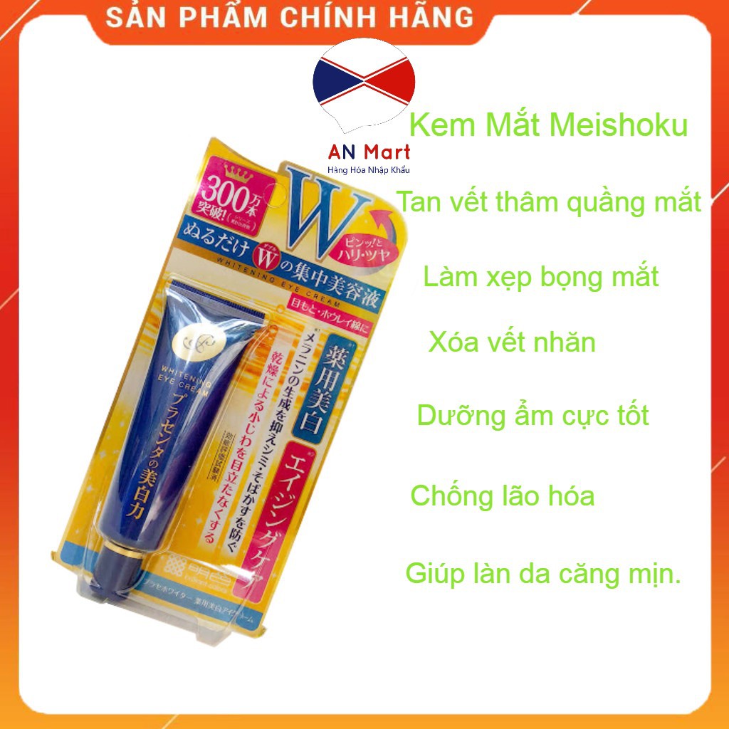 Kem Dưỡng Da Vùng Mắt Meishoku 30g Hàng Đầu Nhật Bản