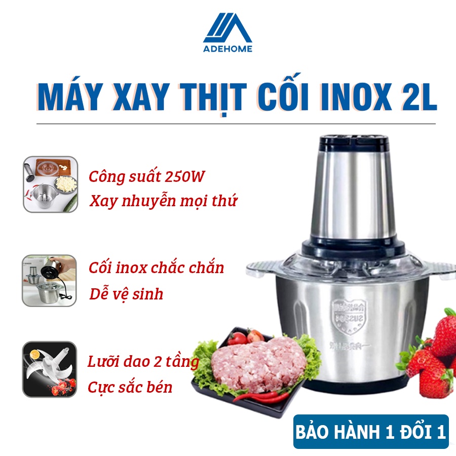 Máy Xay Thịt Đa Năng Cối 2L Inox 304, 4 Lưỡi Dao Thép Không Gỉ, Xay Rau Củ Thịt Cá Tiện Lợi