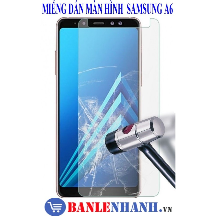 MIẾNG DÁN MÀN HÌNH SAMSUNG A6
