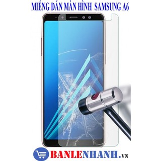 MIẾNG DÁN MÀN HÌNH SAMSUNG A6