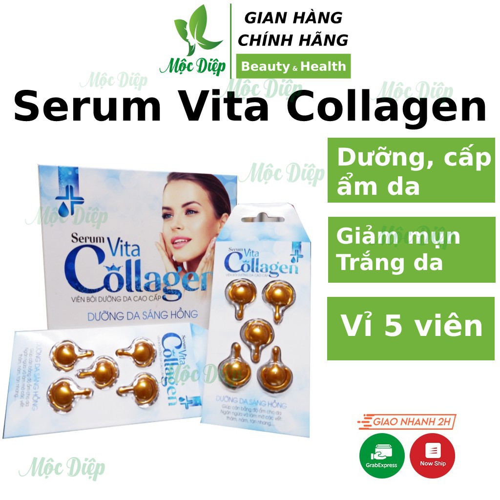 Serum trắng da hỗ trợ làm đẹp da Vita Collagen [Vỉ 5 viên] Serum giảm mụn Collagen làm mịn da sáng hồng - Mộc Diệp