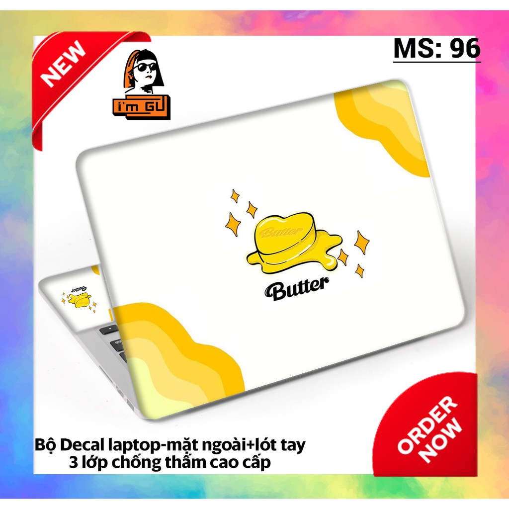 BỘ DECAL BTS BUTTER DÁN BẢO VỆ TRANG TRÍ LAPTOP  Decal cao cấp 3 lớp chống thấm TẤT CẢ CÁC DÒNG MÁY MACBOOK/ACER/HP/DELL