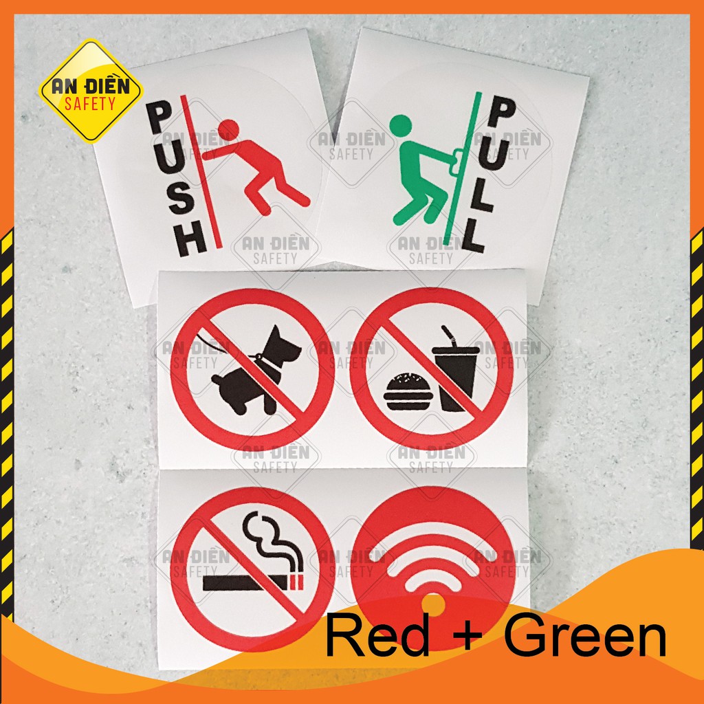 Bộ 6 Sticker bằng Decal dán Biển Báo No Smoking, Free Wifi, Push Pull, biển báo An Điền Safety