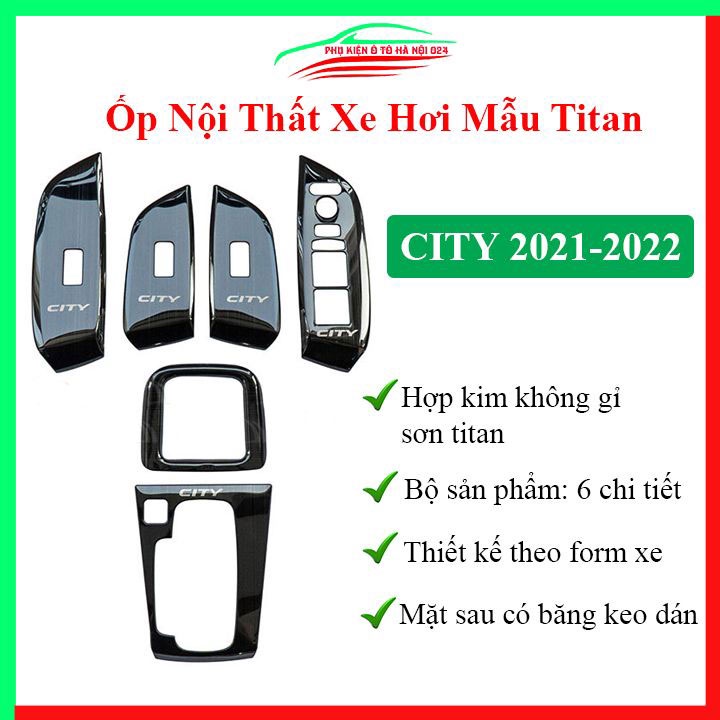 Ốp nội thất cho xe ô tô City 2021-20221 vân titan