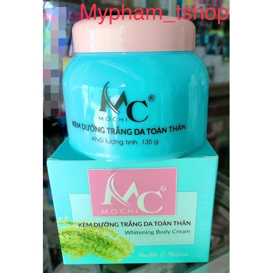 Kem Body Mochi Dưỡng Trắng Da Toàn Thân ,135gram