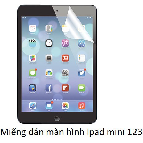 Miếng dán màn hình chống trầy chống vân tay cho Ipad mini 123